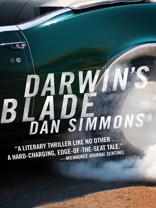 Title details for Darwin's Blade by Dan Simmons - Wait list